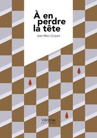 À en perdre la tête