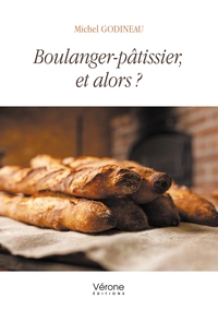 Boulanger-pâtissier, et alors ?