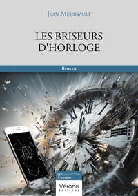 LES BRISEURS D'HORLOGE