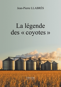 LA LEGENDE DES  COYOTES