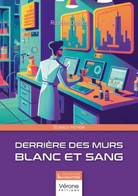 DERRIERE DES MURS BLANC ET SANG