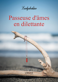 PASSEUSE D'AMES EN DILETTANTE