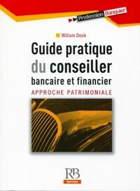 Guide pratique du conseiller bancaire et financier