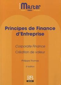 PRINCIPES DE FINANCE D'ENTREPRISE - CORPORATE FINANCE - CREATION DE VALEUR