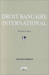 DROIT BANCAIRE INTERNATIONAL