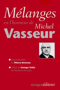 MELANGES EN L'HONNEUR DE M VASSEUR