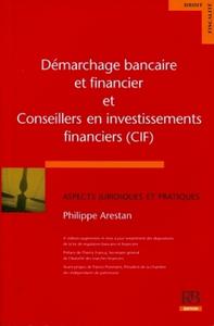 DEMARCHAGE BANCAIRE ET FINANCIER ET CONSEILLERS EN INVESTISSEMENTS FINANCIERS (C