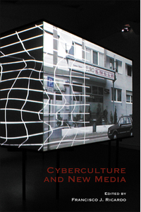 CYBERCULTURE AND NEW MEDIA