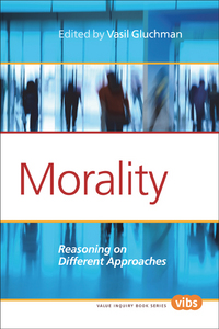 MORALITY. REASONING ON DIFFERENT APPROACHES