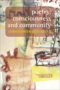 POETRY, CONSCIOUSNESS AND COMMUNITY