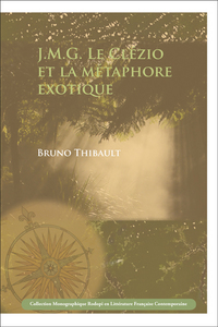 J.M.G. LE CLEZIO ET LA METAPHORE EXOTIQUE.STRATEGIES