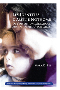 LES IDENTITES D'AMELIE NOTHOMB