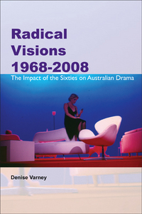 RADICAL VISIONS 1968-2008