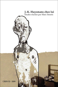 J.-K. HUYSMANS CHEZ LUI