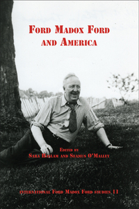 FORD MADOX FORD AND AMERICA