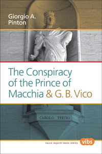 THE CONSPIRACY OF THE PRINCE OF MACCHIA & G. B. VICO