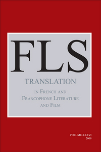 TRANSLATION IN FRENCH AND FRANCOPHONE LITERATURE AND FILM