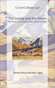 THE LONELY AND THE ALONE. THE POETICS OF ISOLATION IN NEW ZEALAND FICTION