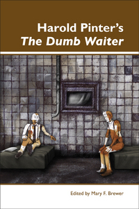 HAROLD PINTER'S THE DUMB WAITER