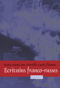 ECRIVAINS FRANCO-RUSSES