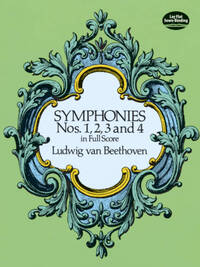LUDWIG VAN BEETHOVEN : SYMPHONIES NOS. 1, 2, 3 AND 4 - ORCHESTRE - PARTITION