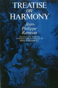 RAMEAU'S TREATISE ON HARMONY LIVRE SUR LA MUSIQUE
