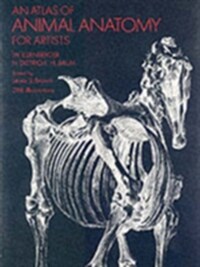 ATLAS OF ANIMAL ANATOMY FOR ARTISTS