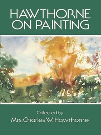 HAWTHORNE ON PAINTING