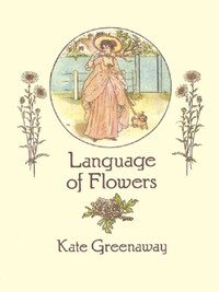 LANGUAGE OF FLOWERS