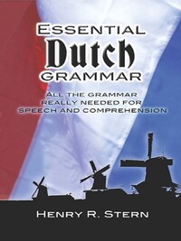 ESSENTIAL DUTCH GRAMMAR