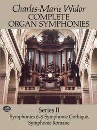WIDOR: COMPLETE ORGAN SYMPHONIES SERIES II
