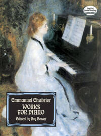 EMMANUEL CHABRIER: WORKS FOR PIANO PIANO