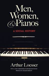 MEN, WOMEN AND PIANOS: A SOCIAL HISTORY LIVRE SUR LA MUSIQUE