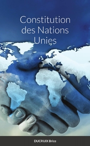 CONSTITUTION DES NATIONS UNIES