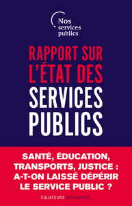 RAPPORT SUR L'ETAT DES SERVICES PUBLICS