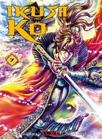 Ikusa No Ko - La légende d'Oda Nobunaga T07