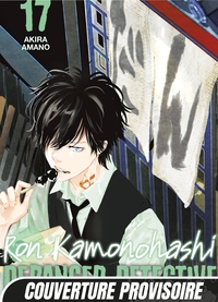 Ron Kamonohashi: Deranged Detective T17