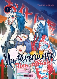 Ma revenante bien-aimée T03