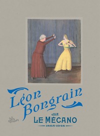 Léon Bongrain dit Le Mécano
