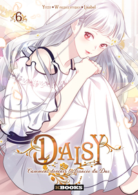 Daisy - Comment devenir la fiancée du Duc T06
