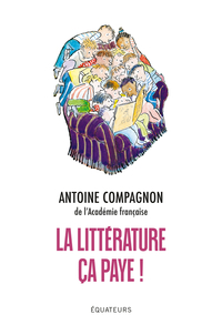 LA LITTERATURE, CA PAYE