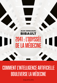 2041, L'odyssée de la médecine