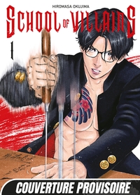 School of Villains T01