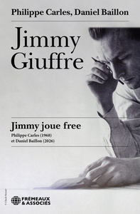 JIMMY GIUFFRE, JIMMY JOUE FREE