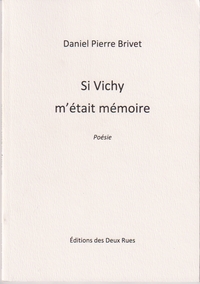 Si Vichy m'était mémoire