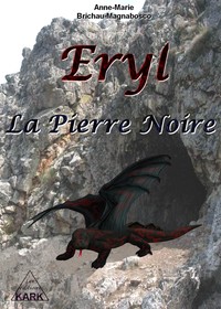 Eryl : La Pierre Noire