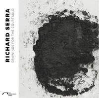 RICHARD SERRA : DRAWINGS FOR THE COURTAULD