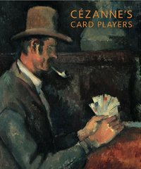 CEZANNE'S CARD PLAYERS