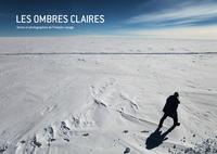 LES OMBRES CLAIRES