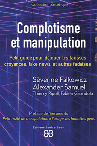 Complotisme et manipulation